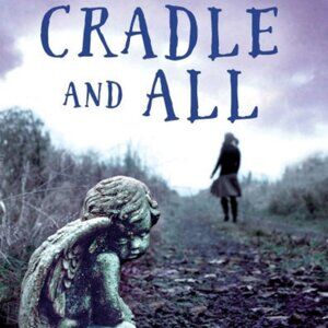 Cradle and All Paperback Book James Patterson 2017